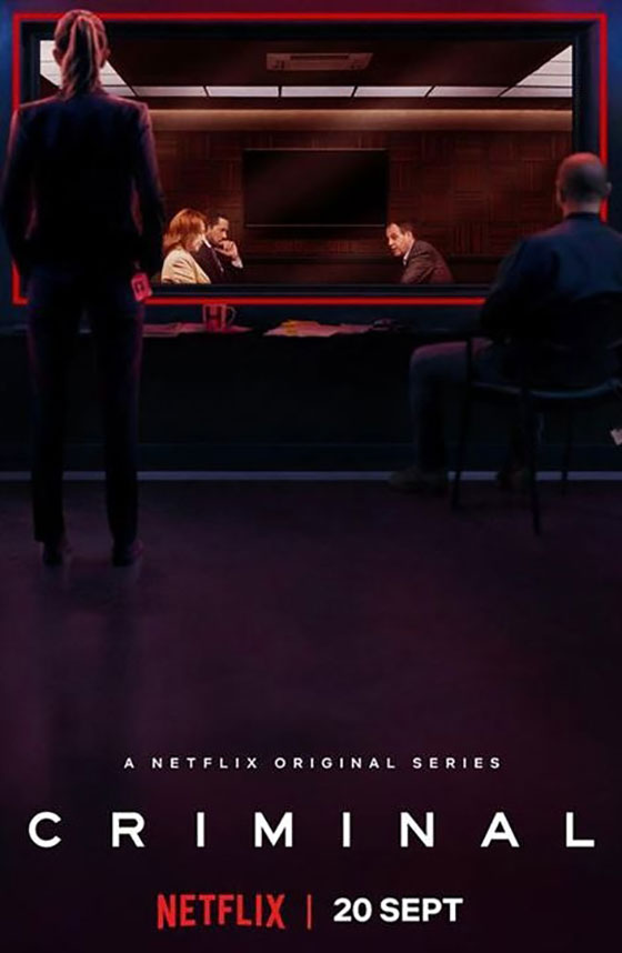 A man investigating one man and a woman in an investigation room in the 'criminal' Netflix poster