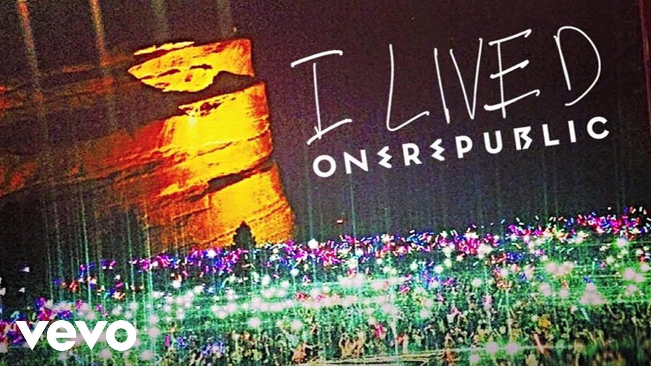 I Lived song by OneRepublic VEVO poster