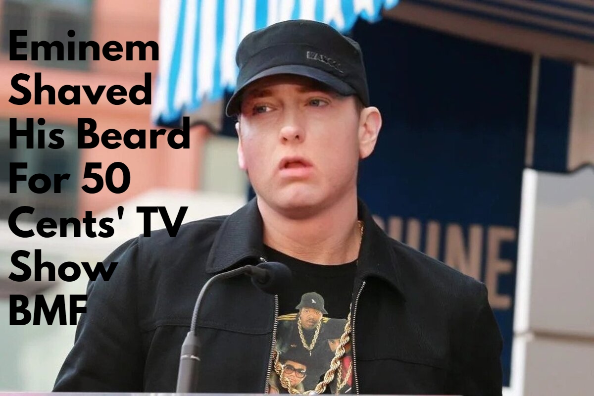 Eminem Shaved His Beard For 50 Cents' TV Show BMF