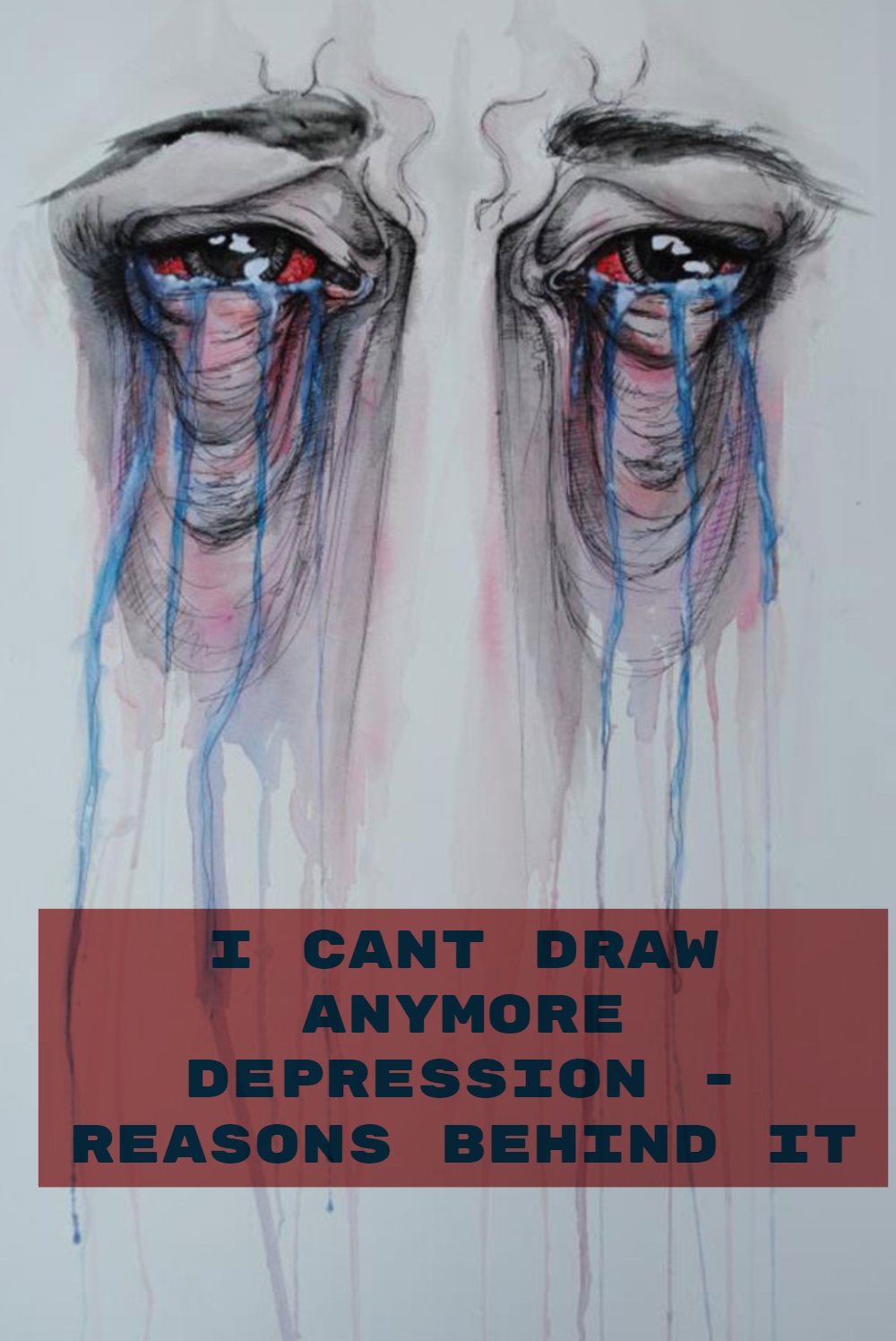 I Cant Draw Anymore Depression - Reasons Behind It