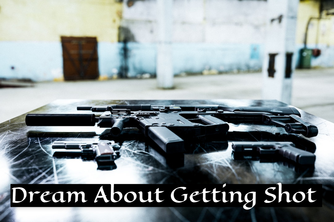Dream About Getting Shot - An Impact On Your Waking Life & Inner Feelings