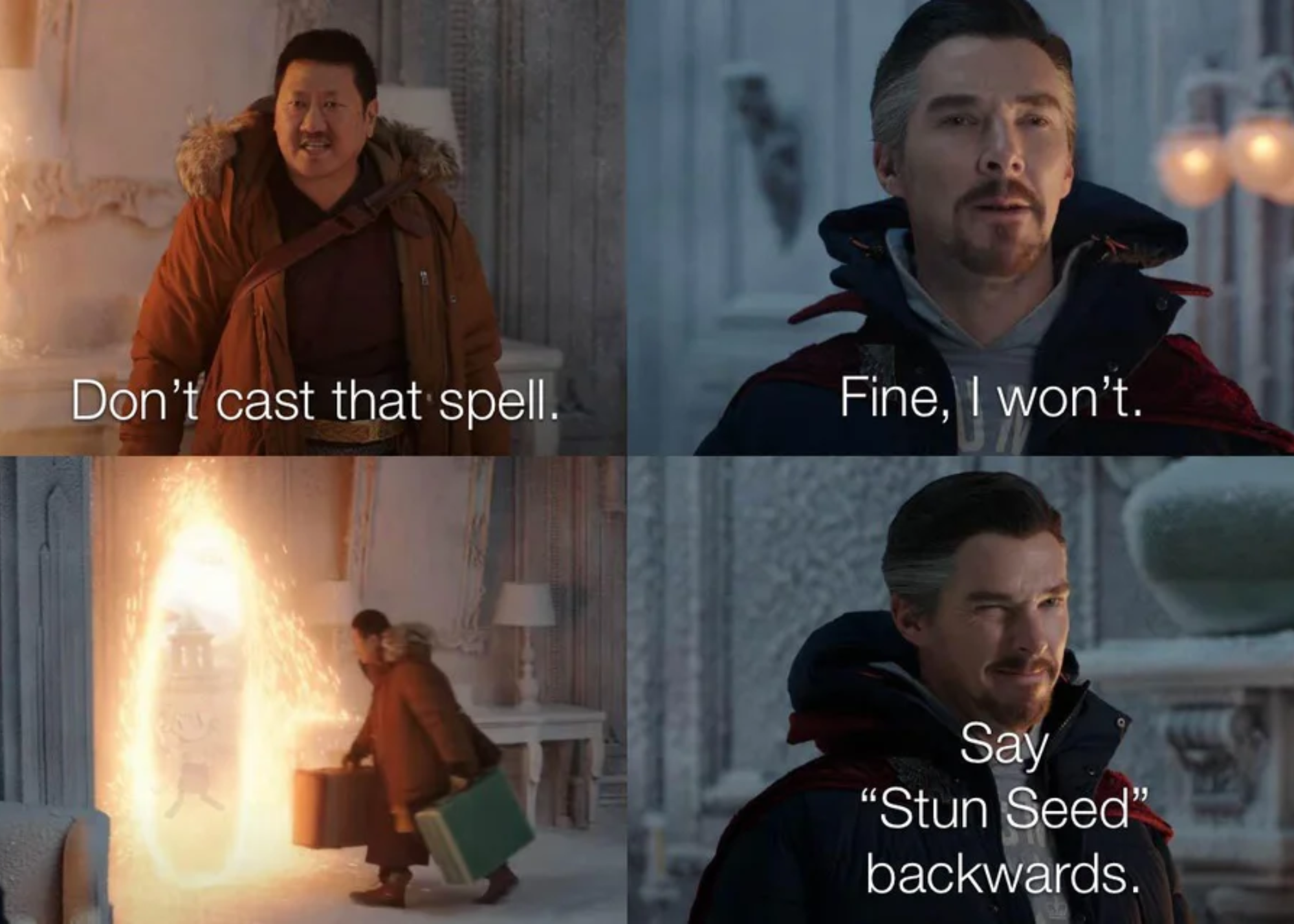 The meme showed Dr. Strange and and his friend, Wong who uses a magic to enter another place and time