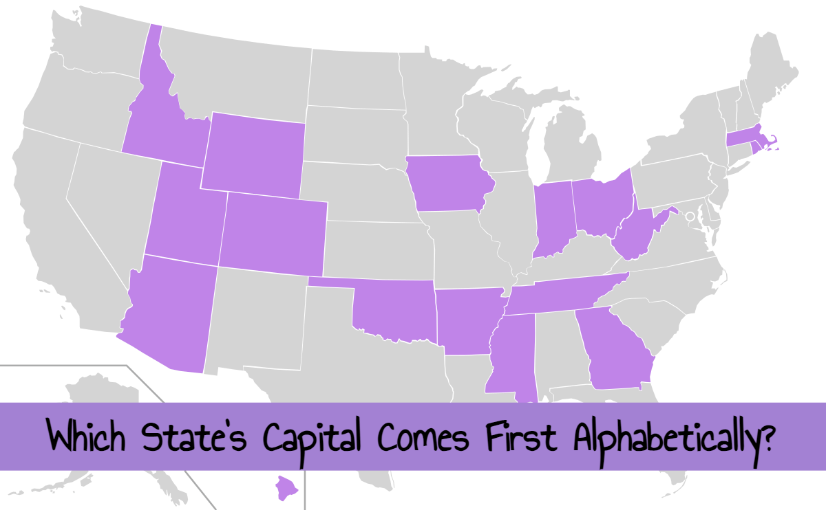 Which State's Capital Comes First Alphabetically By Capital?