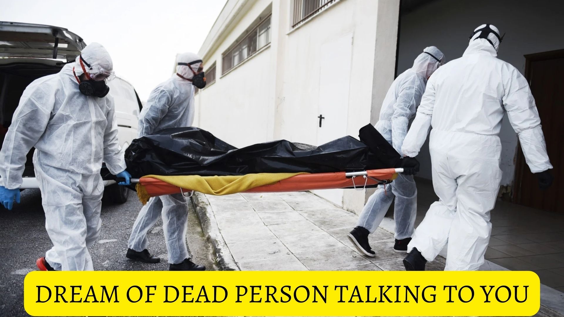 Dream Of Dead Person Talking To You - Reflections Of Our Family's Fears