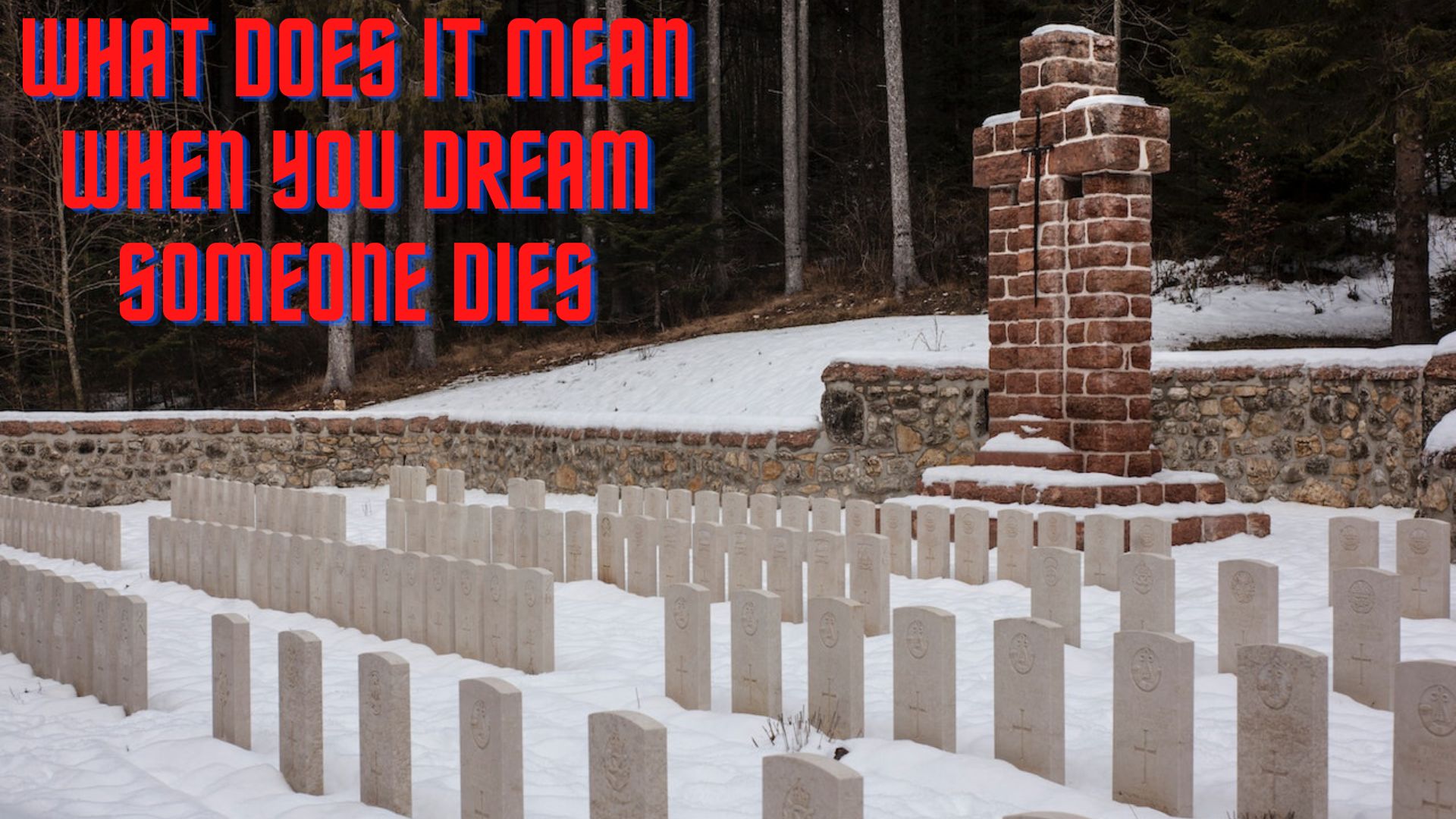 What Does It Mean When You Dream Someone Dies?