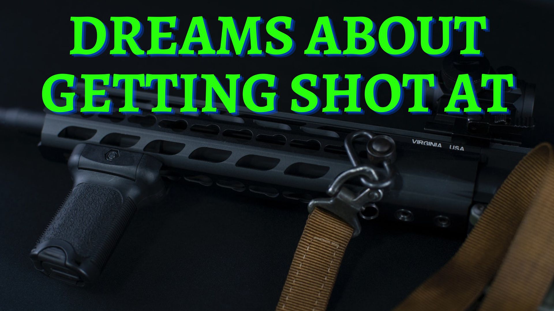 Dreams About Getting Shot At - Meaning And Symbolism