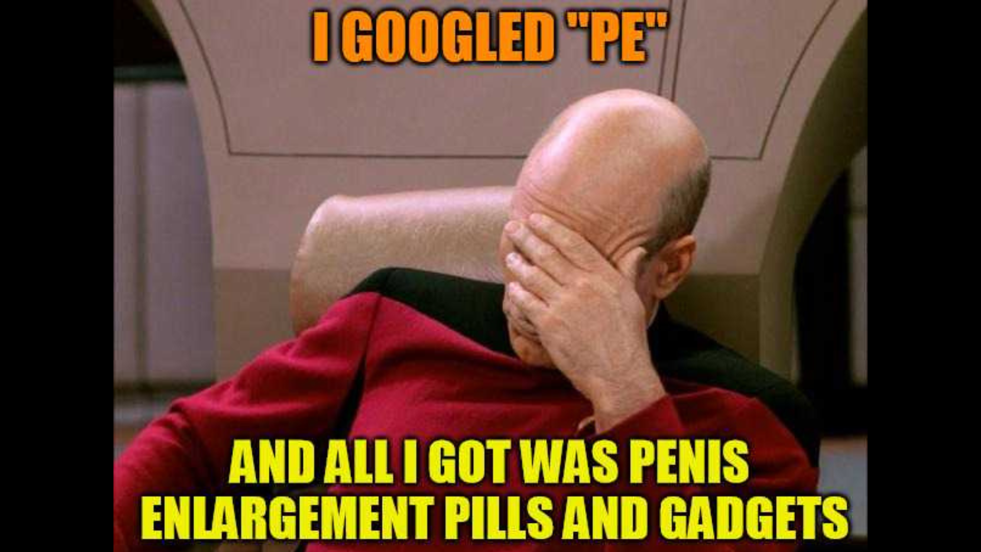 A bald man with his hand on his head with words and all i got was penis enlargement pills and gadgets