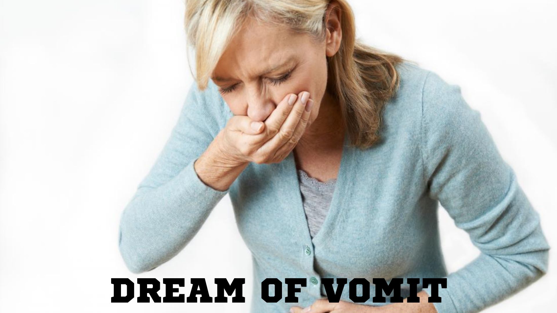 Dream Of Vomit Meaning - Dissatisfaction With Life