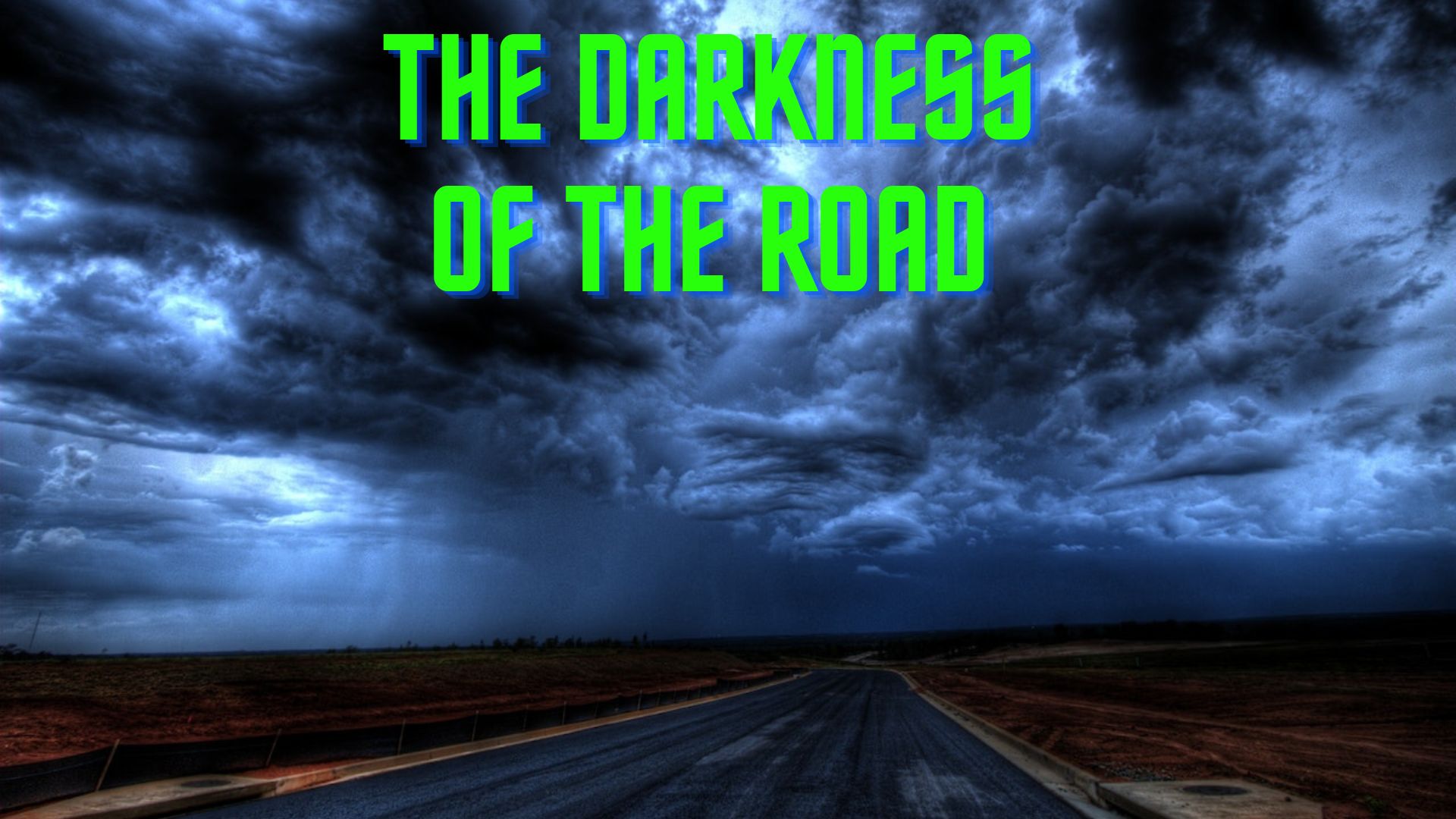 The Darkness Of The Road Dreams - What Does It Represent?