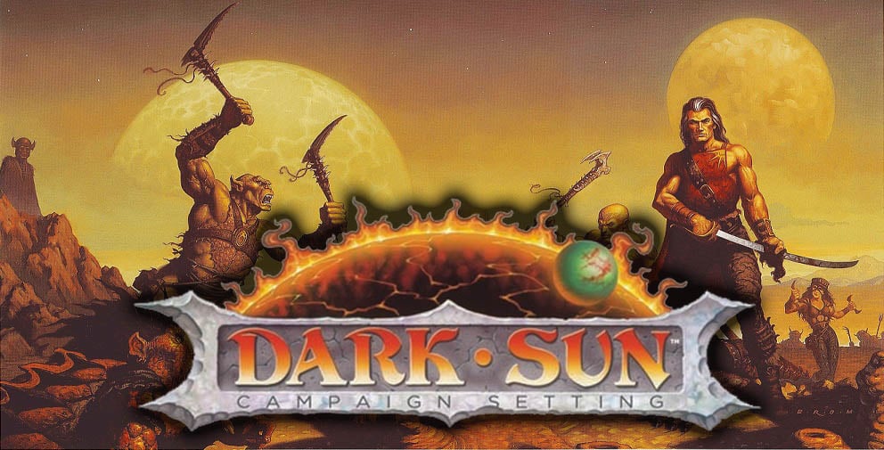 The Darksun campaign setting