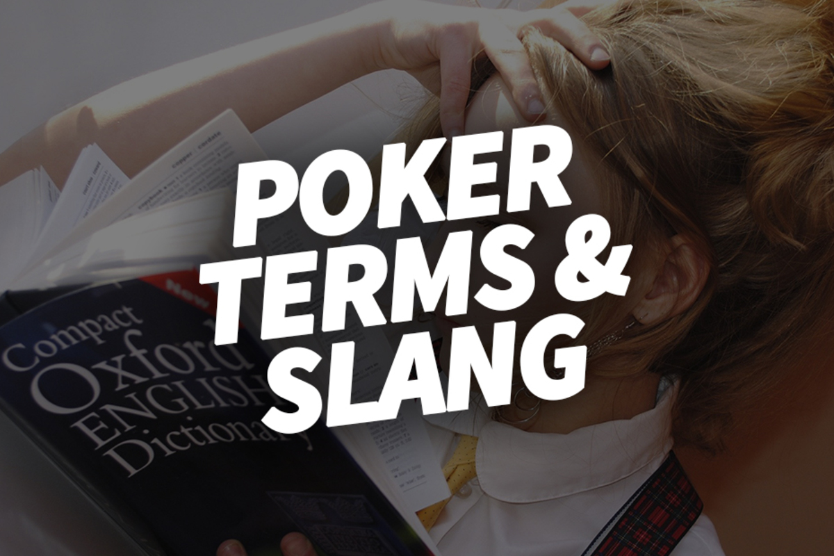 Poker Terms - How To Play Poker