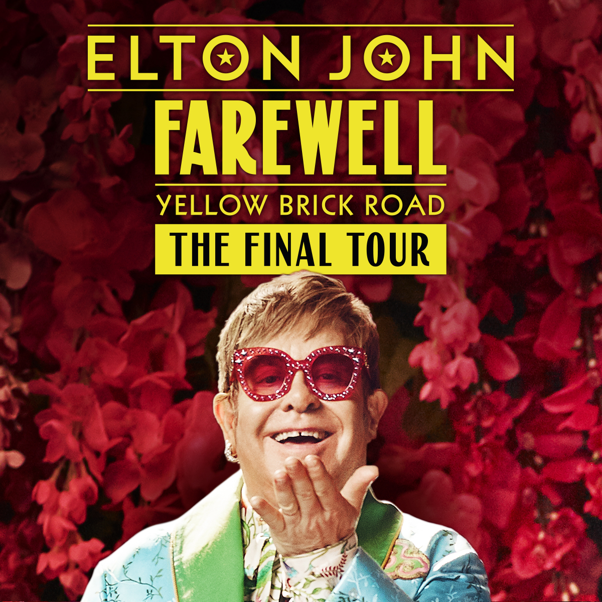Elton John Farewell Yellow Brick Road Tour poster