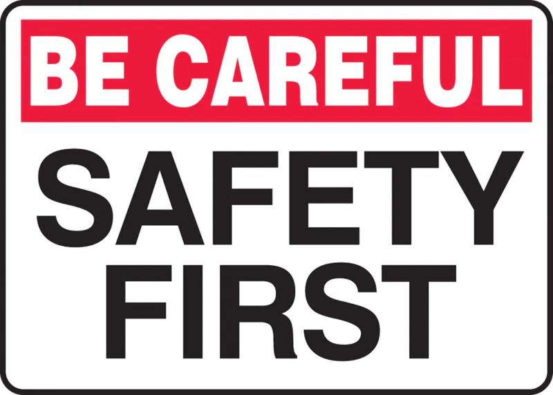 Safety Reminder Signage
