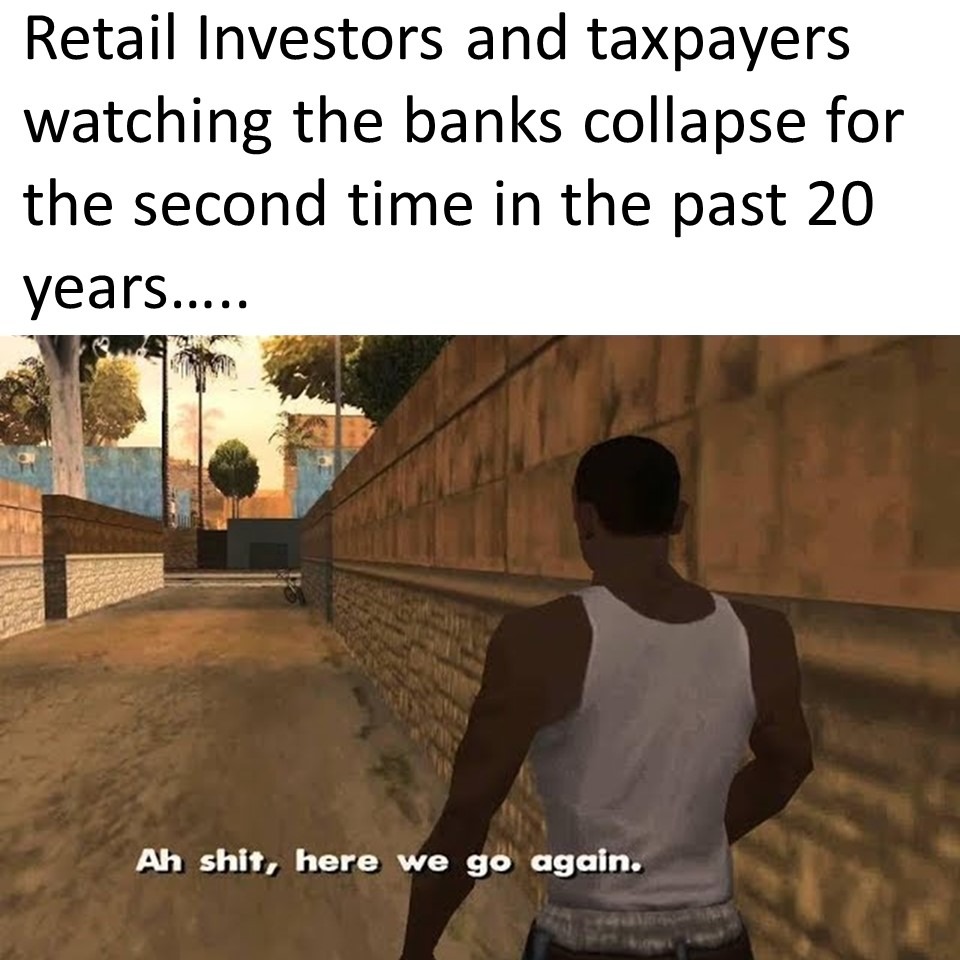 Retail investors and taxpayers on banks collapse meme