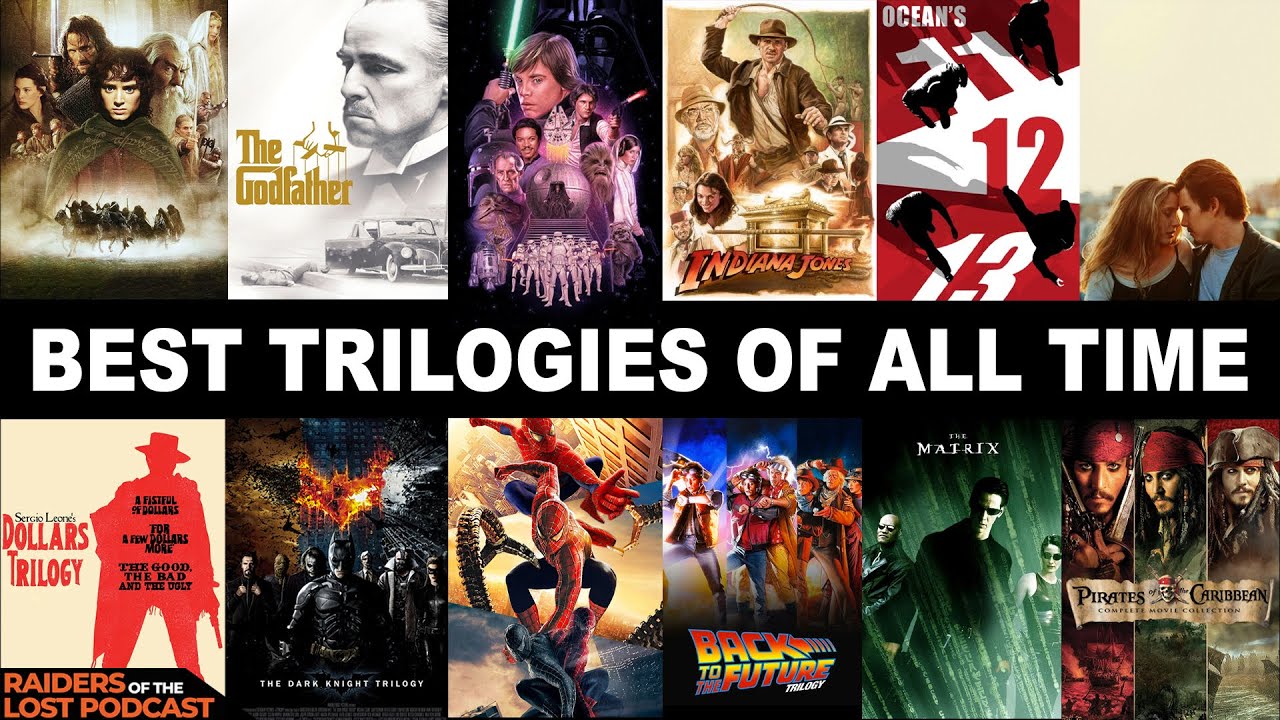 Top 5 Best Movie Trilogies Of All Time