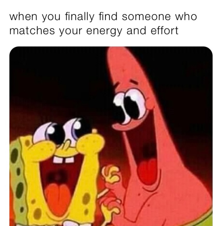 "When You Finally Find Someone" relationship meme