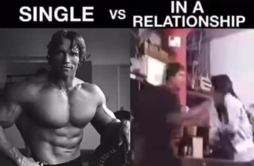 Funny Single vs. in a Relationship meme