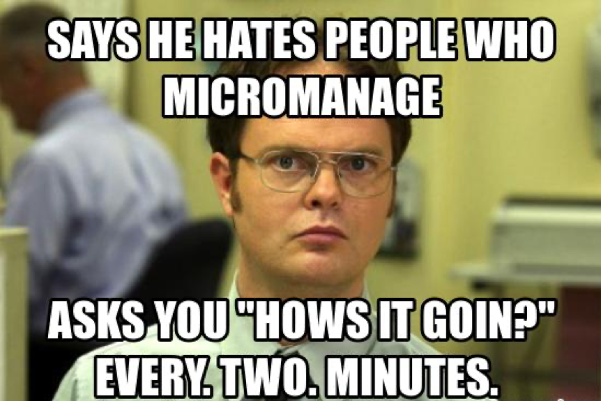 Funny Micromanagement meme