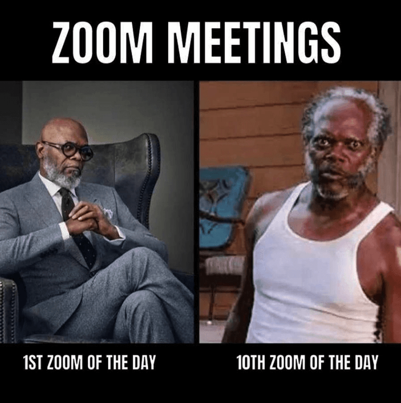 Funny Zoom Meetings 1st Day vs. After Some Days meme