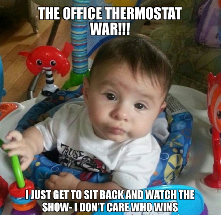 Funny kid Office Thermostat War meme